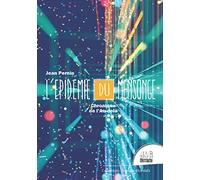 L'épidémie Du Mensonge Tome 1