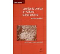 L'épidémie du sida en Afrique subsaharienne Regards historiens - Philippe Denis - Academia Eds - broché - Livre