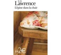 L'épine dans la chair et autres nouvelles D. H. (David Herbert) Lawrence (Auteur), Colette Vercken (Traduction)