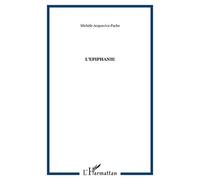 L'épiphanie - Chroniques D'innocence