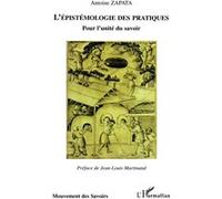 L'épistémologie des pratiques – Pour l'unité du savoir – L'Harmattan