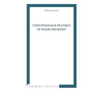 L'épistémologie pratique de Pierre Bourdieu