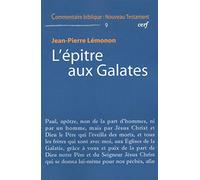L'epitre aux galates Jean-Pierre Lémonon (Auteur)