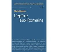 L'épître aux romains Alain Gignac (Auteur)