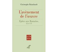 L'épître Aux Romains - L'avènement De L'amour