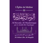 L'Épître de Médine: Rissala Al-Madaniyyah