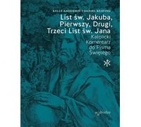 L'épître de saint Jacques, les première, deuxième et troisième épîtres de saint Jean. Commentaire catholique sur l'Ecriture Sainte