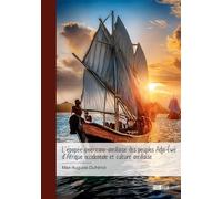 L'épopée américano-antillaise des peuples Adja-Éwé d'Afrique occidentale et culture antill - Max-Auguste Dufrénot - Publibook - broché - Essai