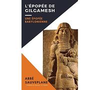 L'épopée De Gilgamesh