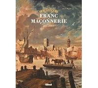 L'Épopée de la franc-maçonnerie - Tome 04: Royal Society