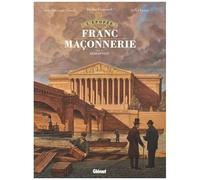 Jean-Christophe Camus – L'Épopée de la franc-maçonnerie – Tome 10 : Rédemption – Cartonné