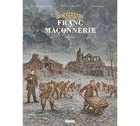 Didier Convard – L'Épopée de la franc‑maçonnerie – Tome 11 : Stalag 33 – Cartonné
