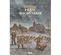 L'Épopée de la franc-maçonnerie - Tome 11: Stalag 33