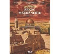 L'Épopée de la franc-maçonnerie - Tome 12 Les soeurs de la Fraternité - Pierre Boisserie - Glénat - cartonné - Bande dessinée