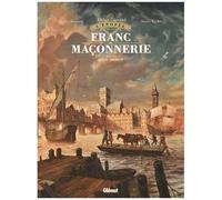 L'Épopée de la franc-maçonnerie – Tome 04 : Royal Society – Glénat
