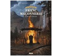 L'Épopée de la franc-maçonnerie - Tome 05: Le Compas et le Tomahawk