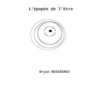 L'épopée de l'être: qui sommes nous?
