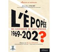 L'épopée De L'université De Saint-Etienne 1969-202?