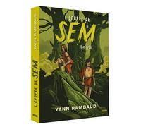 Yann Rambaud – L'Épopée de Sem – Tome 1 : Le Rite