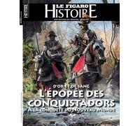 L'épopée des Conquistadors