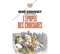 L'épopée des croisades