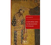 L'épopée des Normands d'Italie