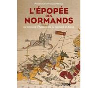 L'épopée des Normands - François Neveux - Ouest France - relié - Beau livre