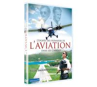L'Epopée des pionniers de l'aviation dans les Caraïbes DVD DVD