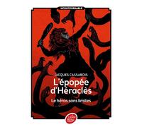 L'Épopée d'Héraclès - Le héros sans limites - Jacques Cassabois - Ldp Jeunesse - Poche - Roman junior dès 9 ans