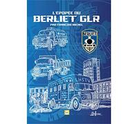 L'épopée du Berliet GLR