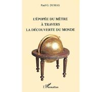 L'épopée du metre a travers la découverte du monde
