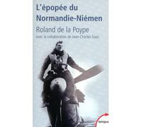 L'épopée du Normandie-Niémen mémoires - Roland de La Poype - Perrin - Poche - Etude