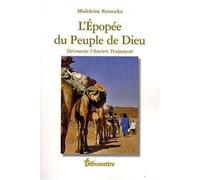 L'Epopée du Peuple de Dieu Le livre accompagnant - Madeleine RUSSO - Transmettre Communication Cite - broché - Essai