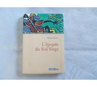 L'epopee du roi singe