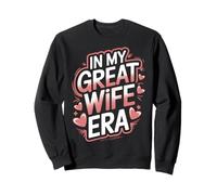 L'épouse à l'époque de ma grande épouse Sweatshirt