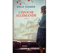 L'épouse allemande - Kelly Rimmer - Charleston - broché - Roman
