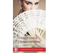 L'épouse andalouse - Anne Gracie - J'ai Lu - Poche - Roman