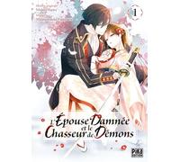 L'Épouse damnée et le chasseur de démons T01