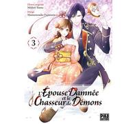 L'Épouse damnée et le chasseur de démons T03 - Midori Yuma - Pika - broché - Manga
