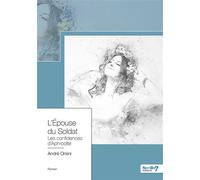 L'Épouse du Soldat Les confidences d'Aphrodite - André Orsini - Nombre 7 - broché - Roman