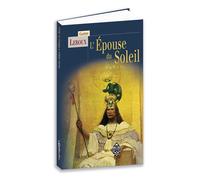 L'épouse du soleil - Leroux Gaston - Terre De Brume - broché - Roman
