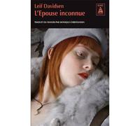 L'Epouse inconnue - Leif Davidsen - Actes sud - Poche - Roman