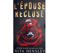 L'epouse Recluse