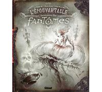 L'épouvantable encyclopédie des fantomes