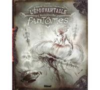 L'Épouvantable Encyclopédie des fantômes Pierre Dubois (Lu par), Elian Black'Mor (Illustration), Carine-M (Illustration)