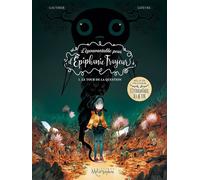 L'Épouvantable peur d'Épiphanie Frayeur T01 - Séverine Gauthier - Soleil - cartonné - Bande dessinée jeunesse