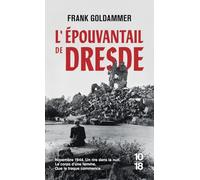 L'épouvantail de Dresde