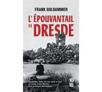 L'épouvantail de Dresde Frank Goldammer (Auteur), Justine Coquel (Traduction)
