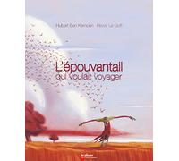L'épouvantail qui voulait voyager