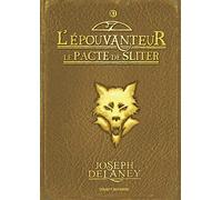 L'Épouvanteur, Tome 11 : Le pacte de Sliter
